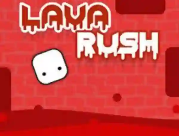 खेल Lava Rush ऑनलाइन