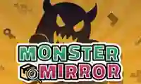 खेल Monster Mirror ऑनलाइन