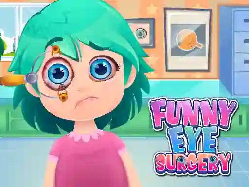 खेल Funny Eye Surgery ऑनलाइन