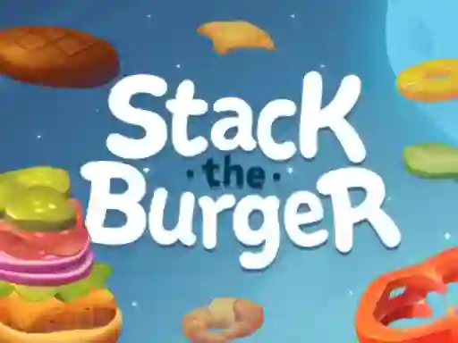 खेल Stack The Burger ऑनलाइन