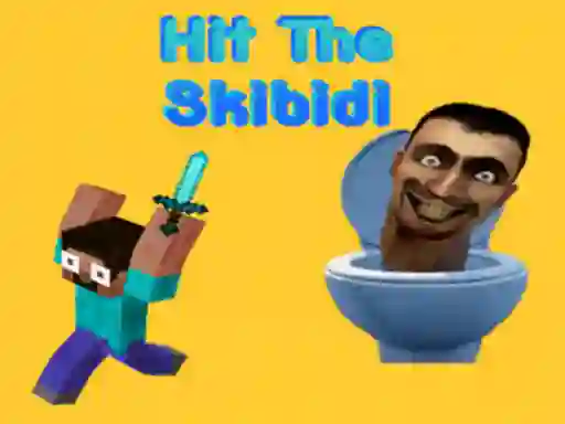 खेल Hit The Skibidi ऑनलाइन