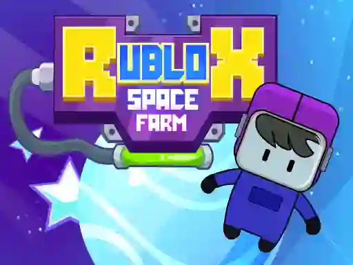 खेल Rublox Space Farm ऑनलाइन