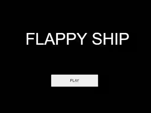 खेल Flappy Ship ऑनलाइन