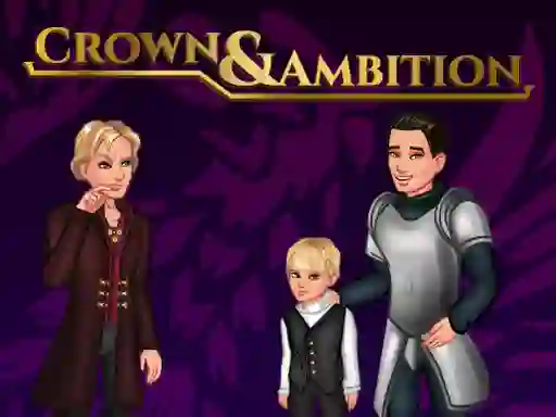 खेल Crown & Ambition ऑनलाइन
