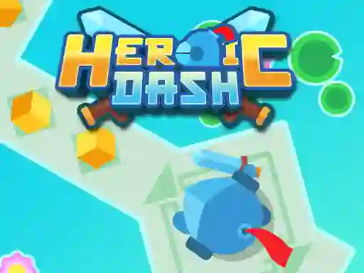 खेल Heroic Dash ऑनलाइन