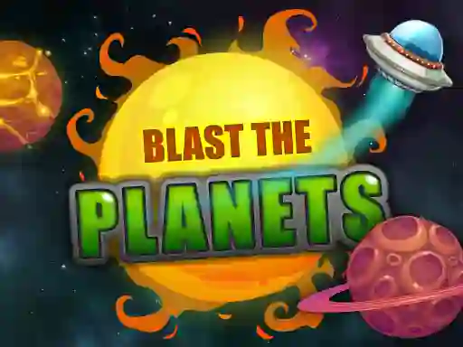 खेल Blast The Planets ऑनलाइन