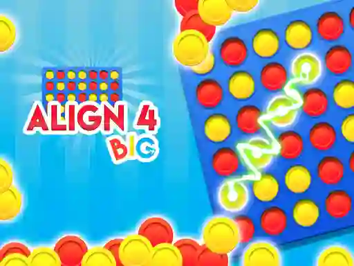 खेल Align 4 Big ऑनलाइन