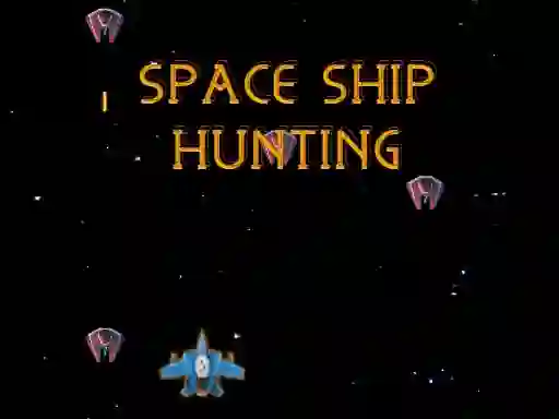 खेल Space Ship Hunting ऑनलाइन