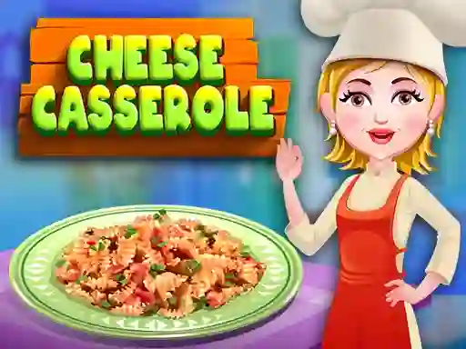 खेल Cheese casserole ऑनलाइन