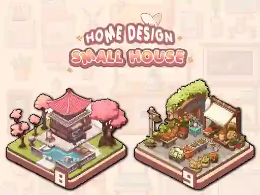खेल Home Design: Small House ऑनलाइन
