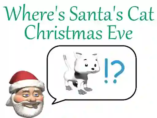 खेल Where's Santa's Cat Christmas Eve ऑनलाइन