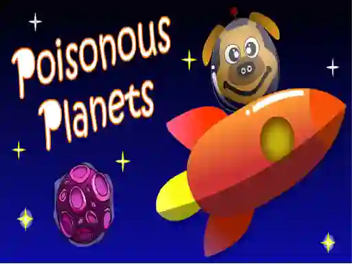 खेल Poisonous Planets ऑनलाइन