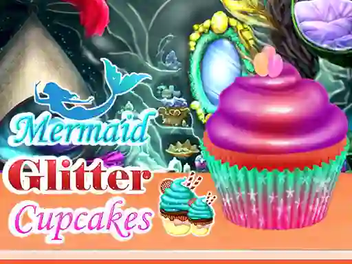 खेल Mermaid Glitter Cupcakes ऑनलाइन
