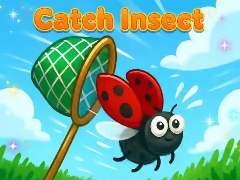 खेल Catch Insect ऑनलाइन