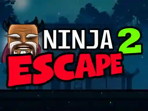 खेल Ninja Escape 2 ऑनलाइन