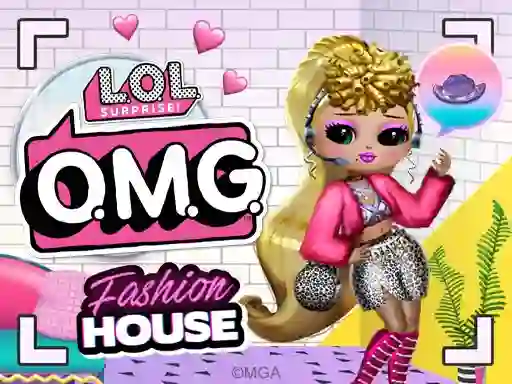खेल LOL Surprise OMG™ Fashion House ऑनलाइन