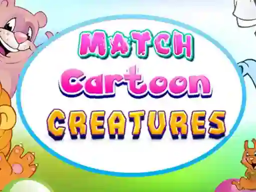 खेल Match Cartoon Creatures ऑनलाइन