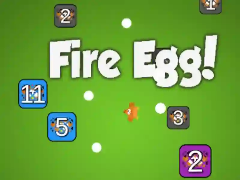 खेल Fire Egg! ऑनलाइन