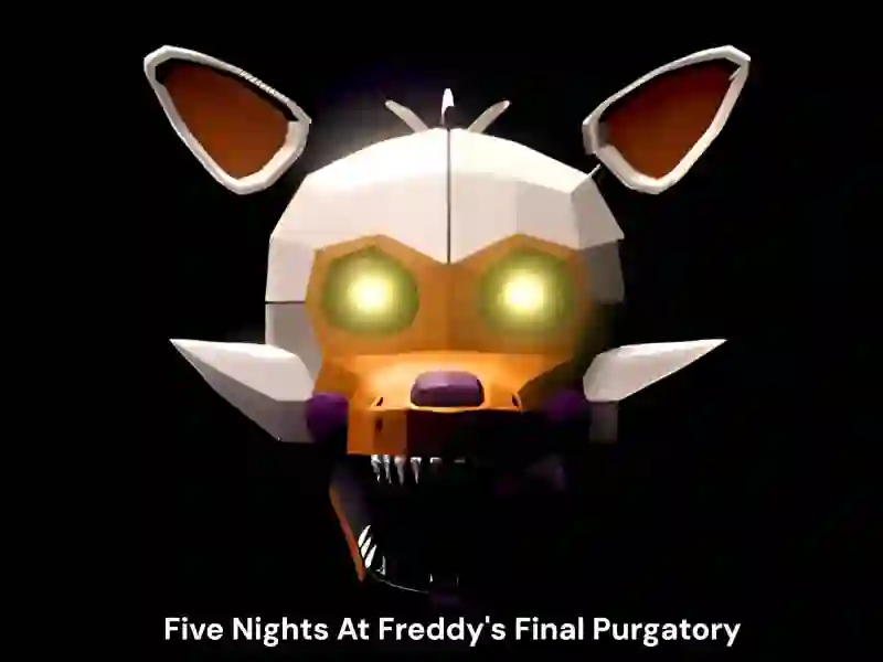 खेल Five Nights At Freddy's Final Purgatory ऑनलाइन
