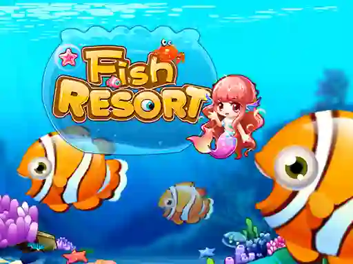 खेल Fish Resort ऑनलाइन