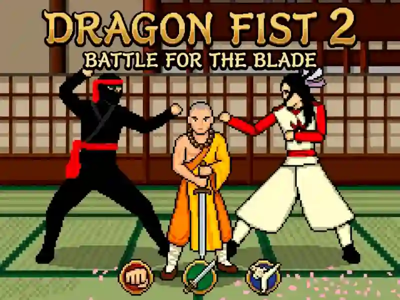खेल Dragon Fist 2 - Battle for the Blade ऑनलाइन