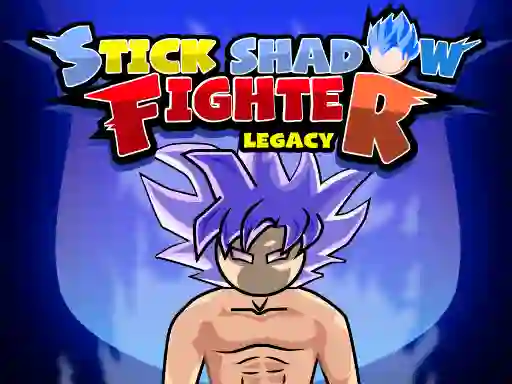 खेल Stick Shadow Fighter Legacy ऑनलाइन