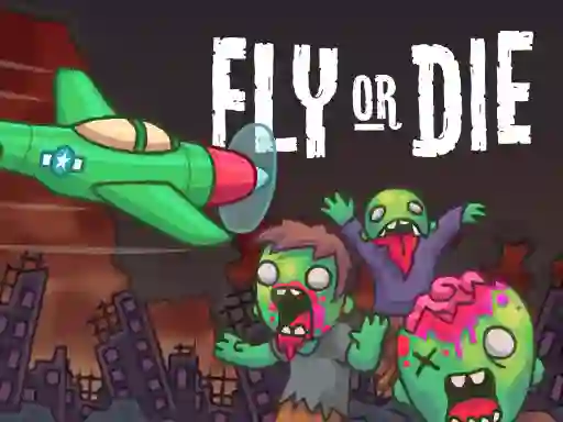 खेल Fly or Die ऑनलाइन
