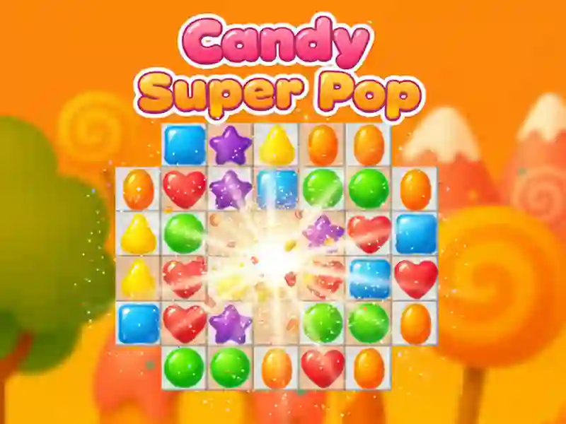 खेल Candy Super Pop ऑनलाइन