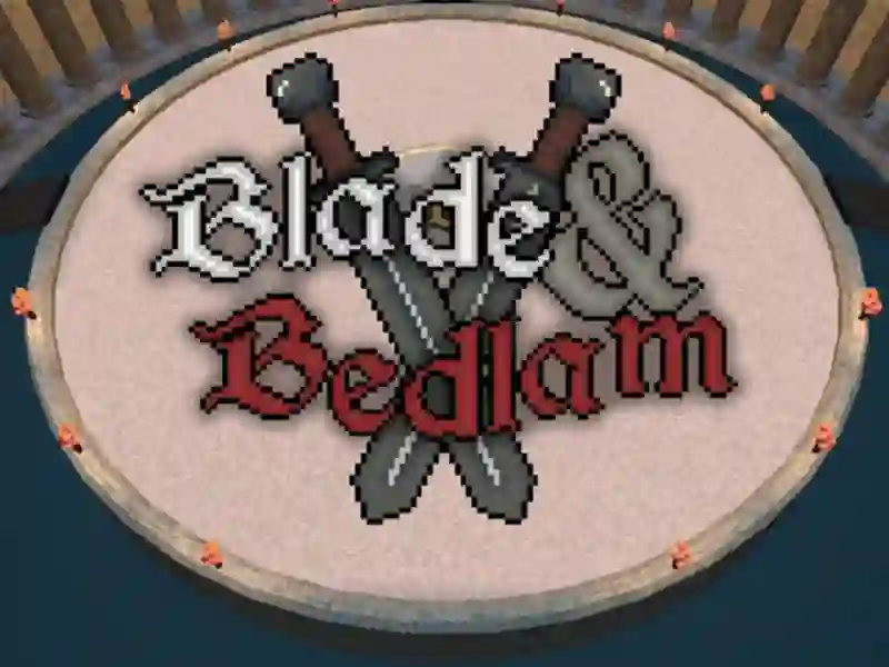खेल Blade & Bedlam ऑनलाइन