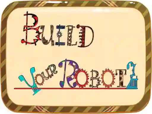 खेल Build Your Robot ऑनलाइन