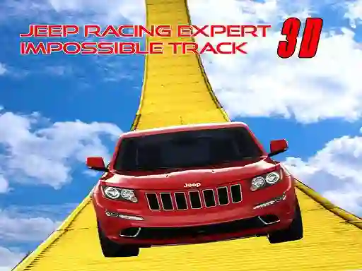 खेल Jeep Racing Expert: Impossible Track 3D ऑनलाइन