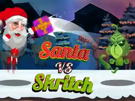 खेल Santa Vs Skritch ऑनलाइन
