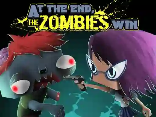 खेल At the end, zombies win ऑनलाइन