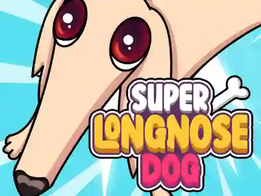 खेल Super Long Nose Dog ऑनलाइन