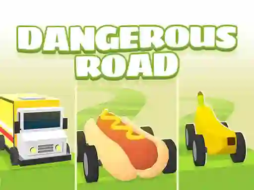 खेल Dangerous Roads ऑनलाइन