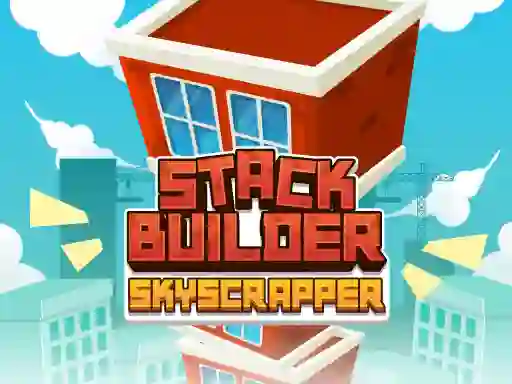 खेल Stack Builder Skyscraper ऑनलाइन