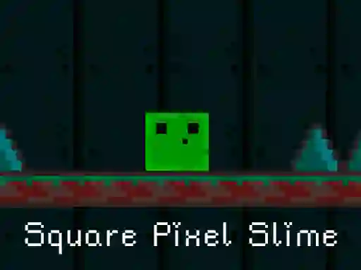 खेल Square Pixel Slime ऑनलाइन