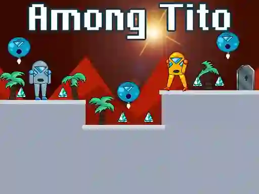 खेल Among Tito ऑनलाइन
