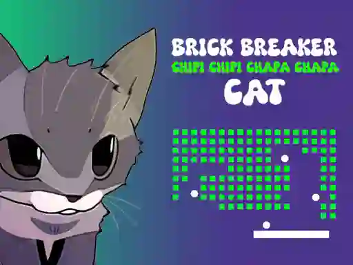 खेल Brick Breaker Chipi Chipi Chapa Chapa Cat ऑनलाइन