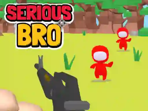 खेल Serious Bro ऑनलाइन