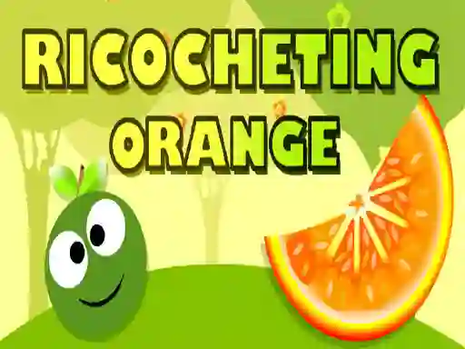 खेल Ricocheting Orange ऑनलाइन