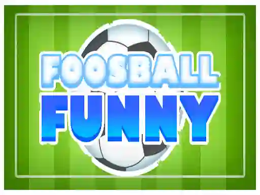 खेल Foosball Funny ऑनलाइन