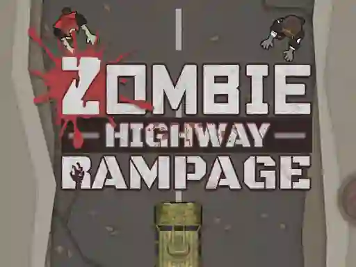 खेल Zombie Highway Rampage ऑनलाइन