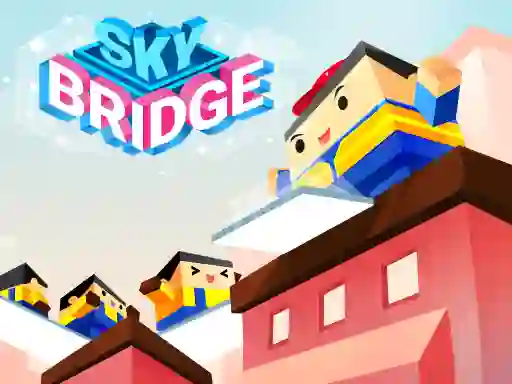खेल Sky Bridge ऑनलाइन