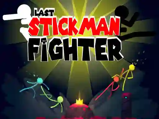 खेल Last Stickman Fighter ऑनलाइन