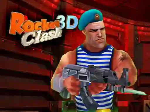 खेल Rocket Clash 3D ऑनलाइन