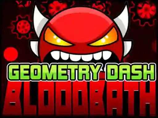 खेल Geometry Dash Bloodbath ऑनलाइन