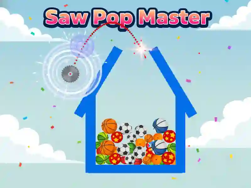 खेल Saw Pop Master ऑनलाइन