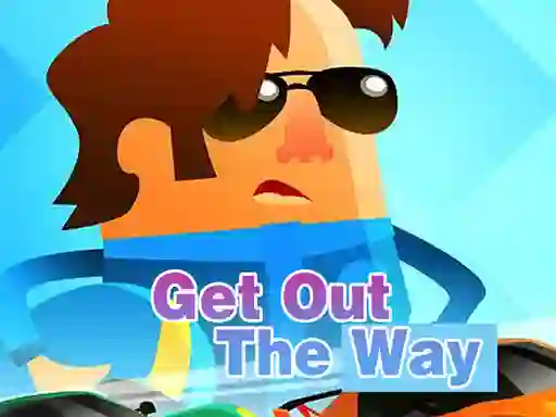 खेल Get Out of The Way ऑनलाइन