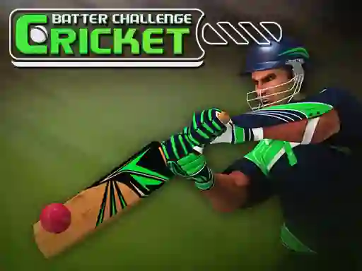 खेल Cricket Batter Challenge ऑनलाइन